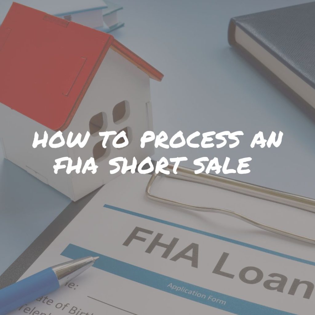 process FHA short sale